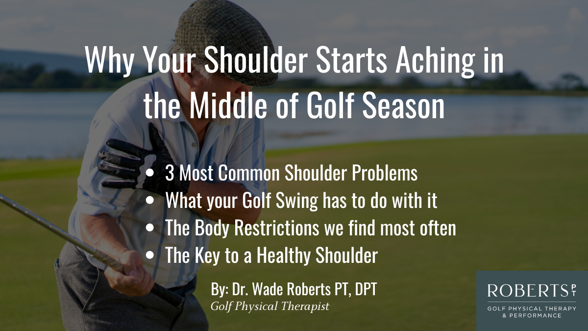Why Your Shoulder Starts Aching in the Middle of Golf Season